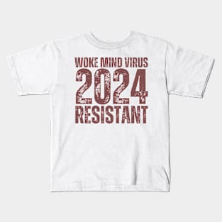 Woke Mind Virus 2024 RESISTANT Kids T-Shirt